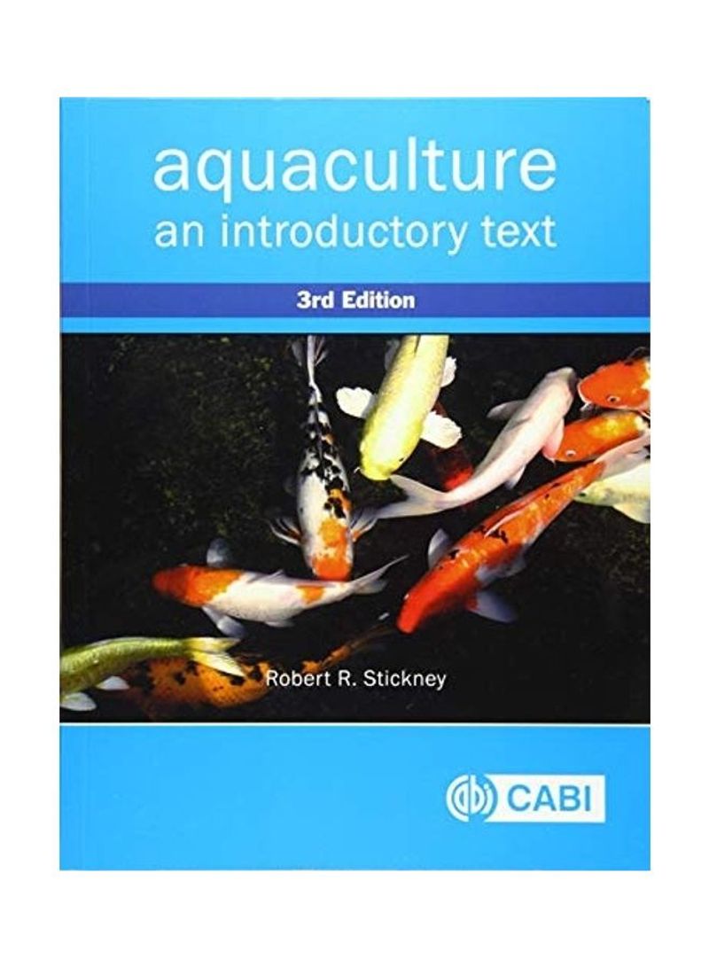 Aquaculture Paperback English by Robert R. Stickney