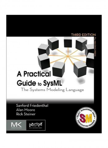 A Practical Guide To SysML:The Systems Modeling Language Paperback