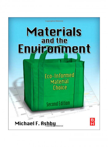 Materials And The Environment: Eco-Informed Material Choice Paperback 2