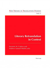 Literary Retranslation In Context Paperback
