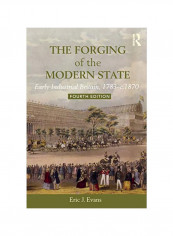 The Forging Of The Modern State : Early Industrial Britain, 1783-c.1870 Paperback 4