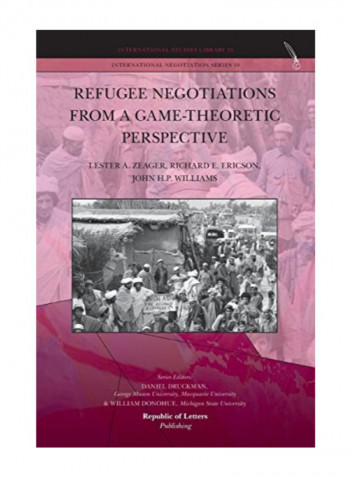 Refugee Negotiations From A Game-Theoretic Perspective Paperback