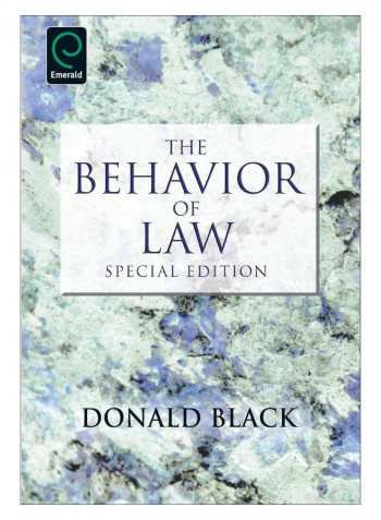The Behavior Of Law Paperback Special Edition