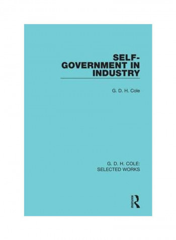 Self-Government In Industry Paperback