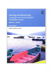 Teaching And Researching Language Learning Strategies Paperback 2