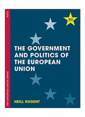 The Government And Politics Of The European Union Paperback 8th ed. 2017 Edition