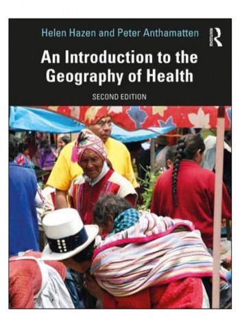 An Introduction To The Geography Of Health Paperback 2nd Edition
