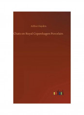 Chats On Royal Copenhagen Porcelain Hardcover English by Arthur Hayden - 2020