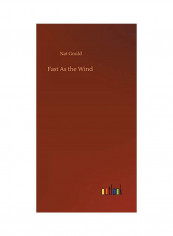 Fast As the Wind Hardcover English by Nat Gould - 2020