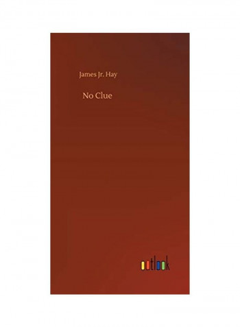 No Clue Hardcover English by James Hay