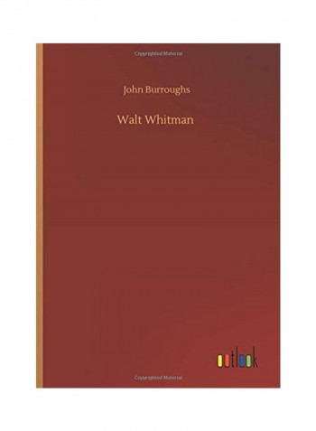 Walt Whitman Hardcover English by John Burroughs