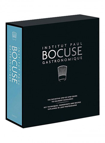 Institut Paul Bocuse Gastronomique: The Definitive Step-by-Step Guide To Culinary Excellence Hardcover