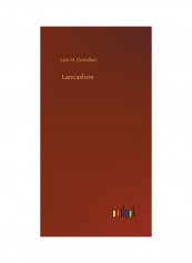 Lancashire Hardcover English by Leo H. Grindon