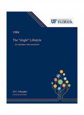 The "Single" Lifestyle: An Expectancy-Value Assessment Paperback