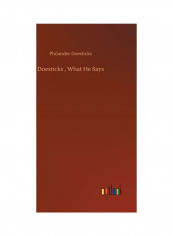 Doesticks, What He Says Hardcover English by Philander Doesticks