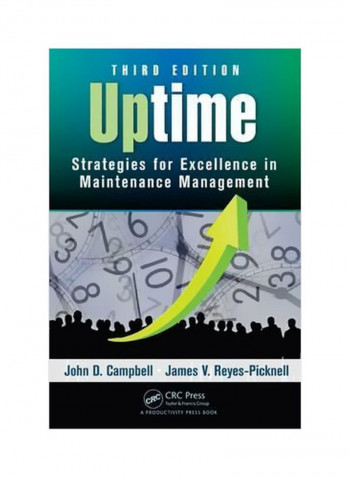Uptime : Strategies For Excellence In Maintenance Management, Third Edition Hardcover 3