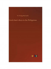 Uncle Sam's Boys In The Philippines Hardcover English by H. Irving Hancock