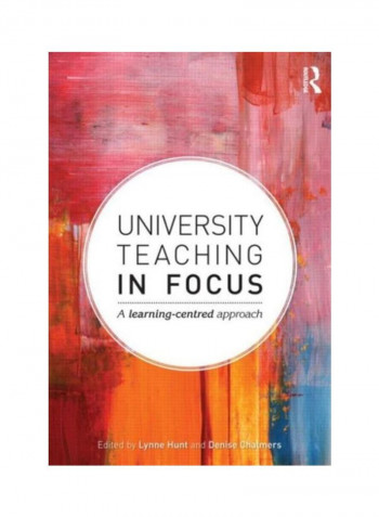 University Teaching In Focus: A Learning-Centred Approach Paperback