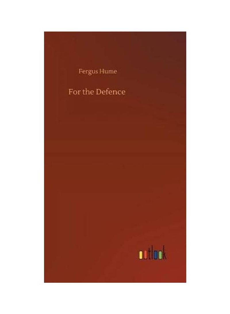 For The Defence Hardcover English by Fergus Hume