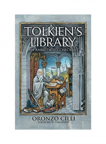 Tolkien's Library: An Annotated Checklist Hardcover English by Oronzo Cilli