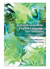 Action Research For English Language Arts Teachers Paperback