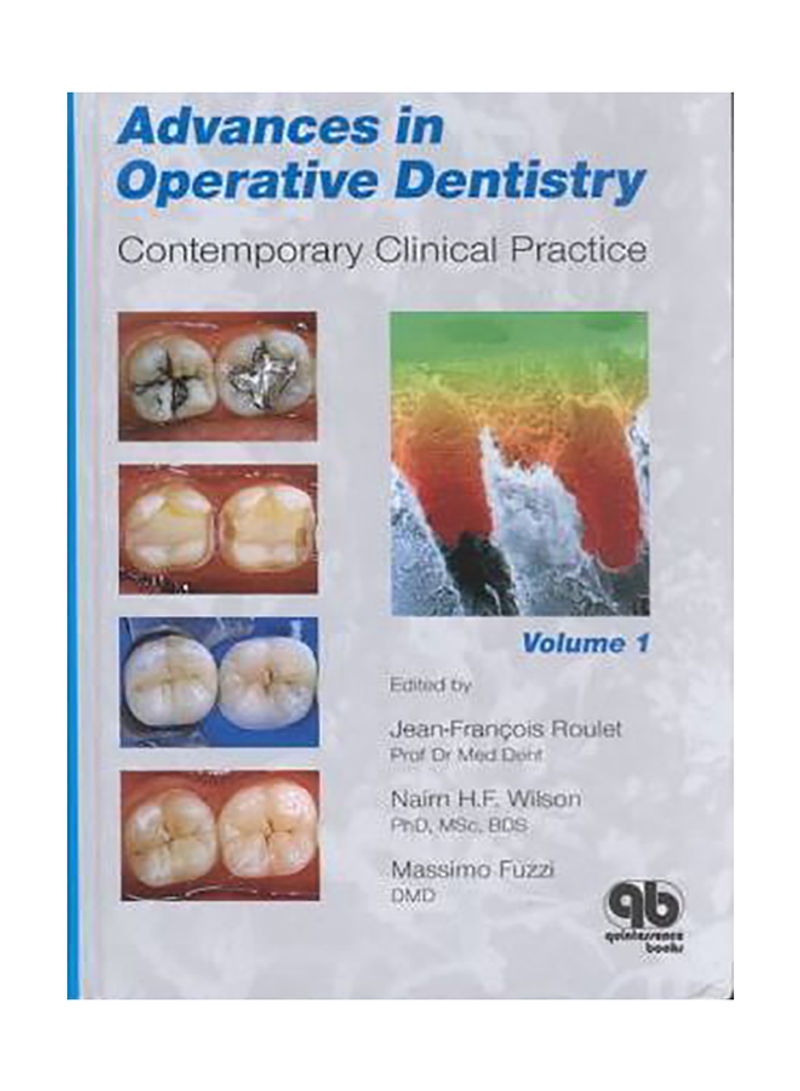Advances In Operative Dentistry: Contemporary Clinical Practice Hardcover