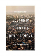 Economic Growth And Development Paperback