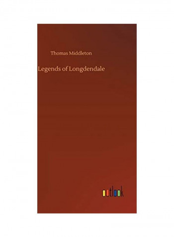 Legends of Longdendale Hardcover English by Thomas Middleton - 2020