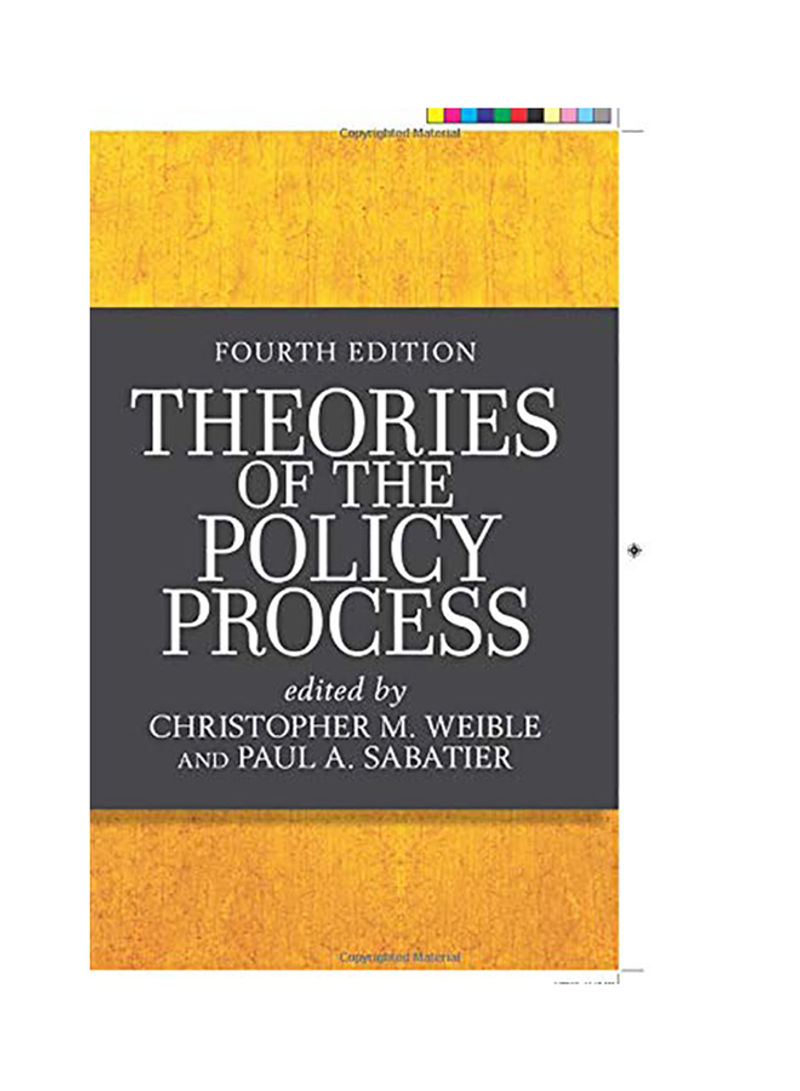 Theories of the Policy Process Paperback 4