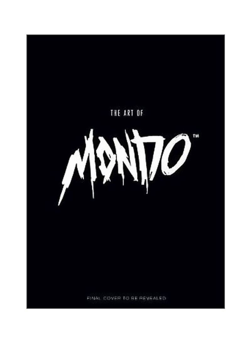 The Art Of Mondo Hardcover
