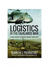 Logistics In The Falklands War: A Case Study In Expeditionary Warfare Paperback