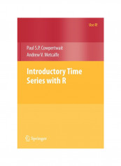 Introductory Time Series With R Paperback