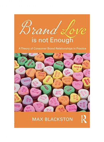 Brand Love is not Enough Paperback