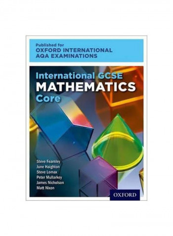 Oxford International AQA Examinations: International GCSE Mathematics Core Paperback