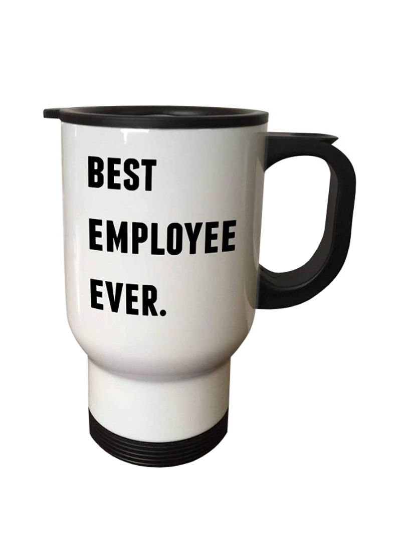 Best Employee Ever Travel Mug Black/white 14ounce