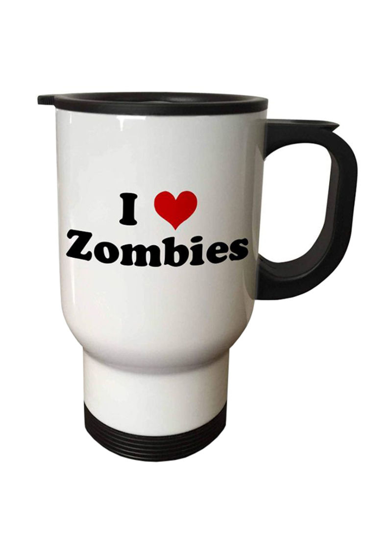 I Love Zombies Travel Mug White 14ounce