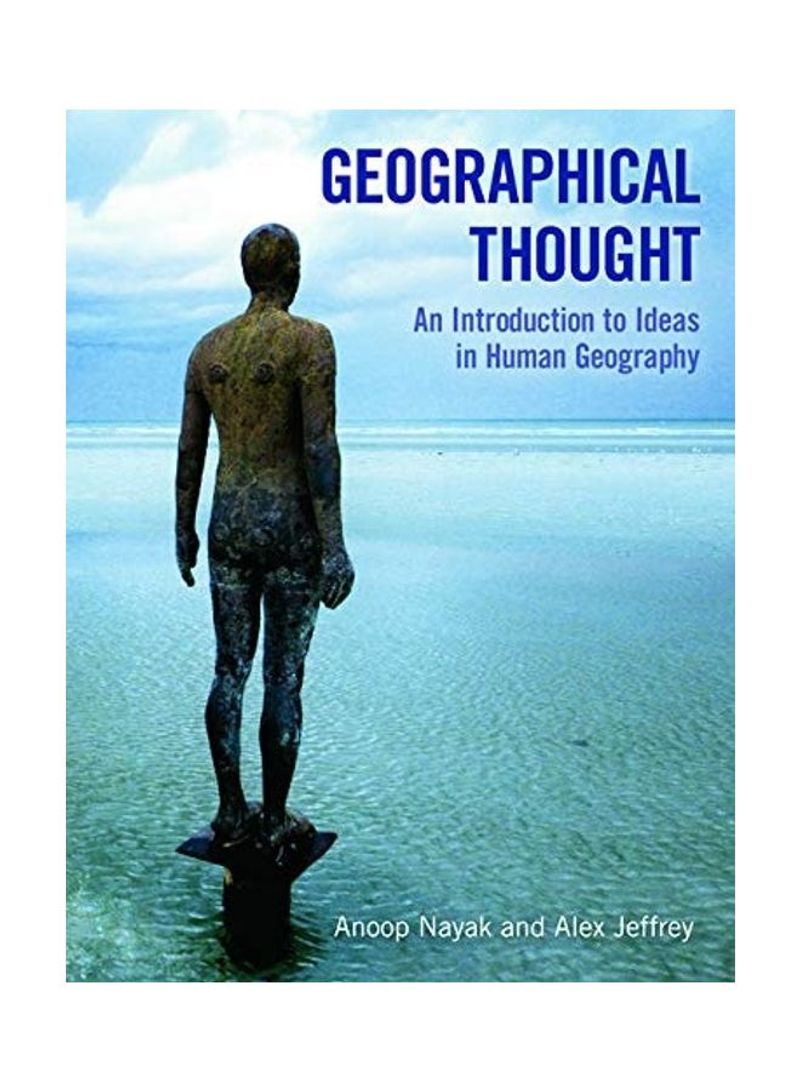 Geographical Thought Paperback English by Anoop Nayak