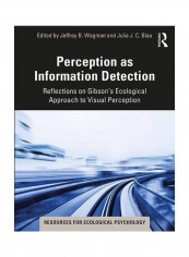 Perception As Information Detection غلاف ورقي الإنجليزية by Jeffrey B. Wagman