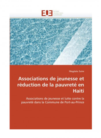 Associations De Jeunesse Et Reduction De La Pauvrete En Haiti Paperback