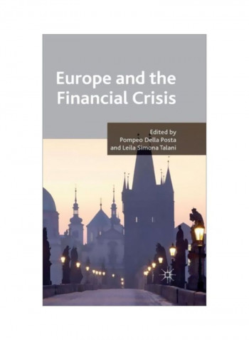 Europe And The Financial Crisis Hardcover