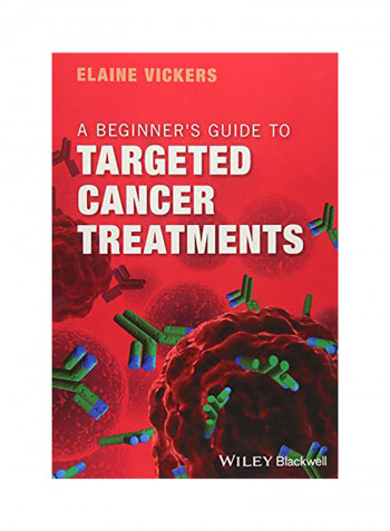 A Beginner'S Guide To Targeted Cancer Treatments Paperback
