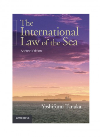 The International Law Of The Sea Paperback