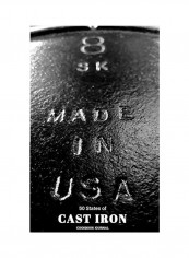 50 States Of Cast Iron Cookbook Journal Hardcover