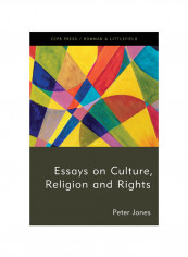 Essays On Culture, Religion And Rights Paperback
