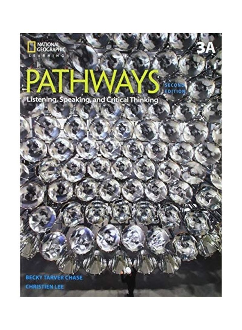 Pathways: Listening, Speaking, and Critical Thinking 3a Split Paperback English by Rebecca Tarver Chase