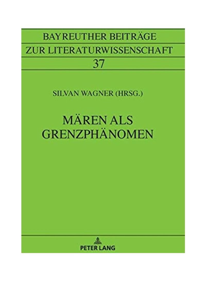 Mären Als Grenzphänomen Hardcover German by Silvan Wagner