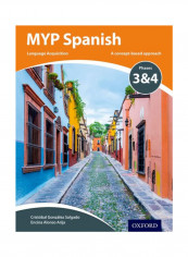MYP Spanish Language Acquisition Phases 3 And 4 Paperback