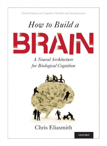 How To Build A Brain Paperback