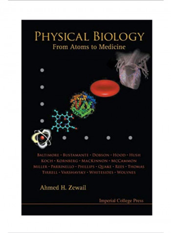 Physical Biology From Atoms to Medicine Paperback 1