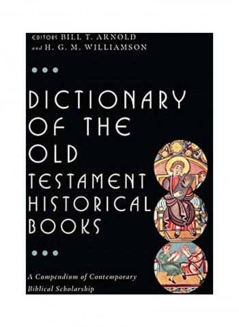 Dictionary Of The Old Testament: Historical Books Hardcover